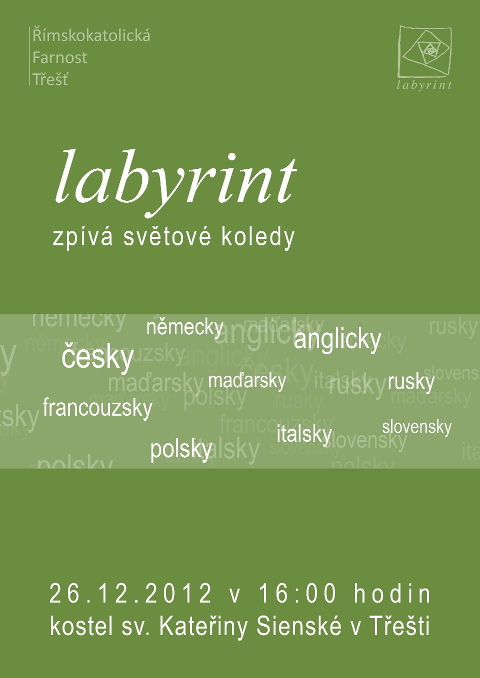 Plakát Vánočního koncertu 2012 – Labyrint zpívá světové koledy