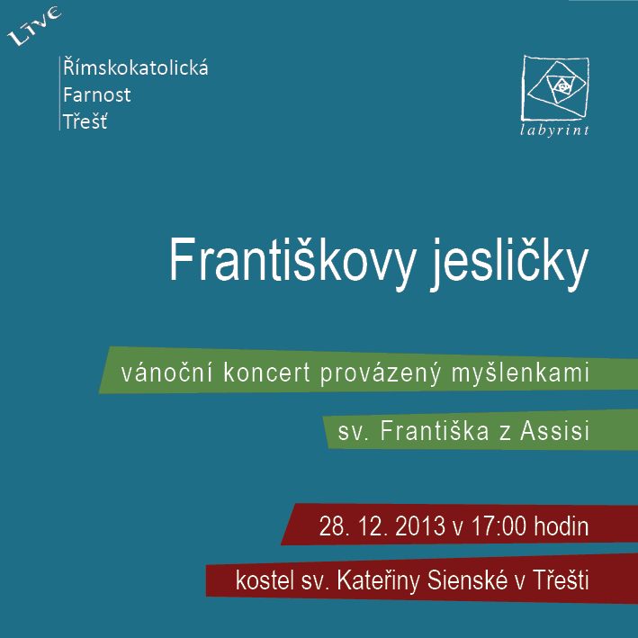Plakát vánočního koncertu Františkovy jesličky 2013